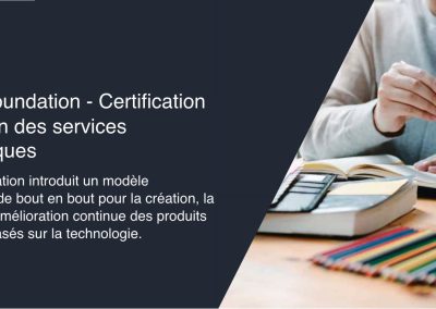 Certification de 100 personnes ITIL® 4 afin d’assurer la réussite du passage au numérique de l’institution